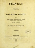 view Travels from Vienna through lower Hungary : with some remarks on the state of Vienna during the Congress, in the year 1814 / by Richard Bright.