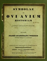 view Symbolae ad ovi avium historiam ante incubationem / auctore Joanne Evangelista Purkinje.