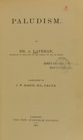 view Paludism / by A. Laveran ; translated by J.W. Martin.