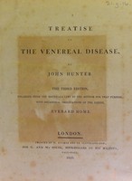 view A treatise on the venereal disease / by John Hunter.