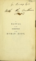 view A manual of the dissection of the human body / by Luther Holden.