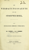 view Die Verdauungssaefte und der Stoffwechsel : eine physiologische-chemische Untersuchung / von F. Bidder und C. Schmidt.