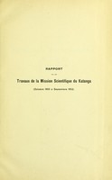 view Rapport sur les travaux de la mission scientifique du Katanga (octobre 1910 à september 1912) / par J. Rodhain [and others].