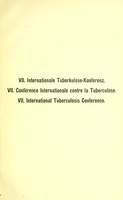 view Sibente Internationale Tuberkulose Konferenz : Philadelphia, 24.-26. September 1908 = Septième Conférence Internationale Antitubercueuse : Philadelphie, 24-26 Septembre 1908 = Seventh International Conference on Tuberculosis : Philadelphia, 24th-26th of September 1908 : bericht = rapport = report.