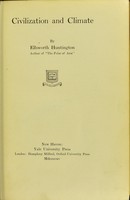 view Civilization and climate / by Ellsworth Huntington.