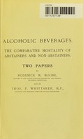 view Alcoholic beverages : the comparative mortality of abstainers and non-abstainers / Roderick M. Moore.