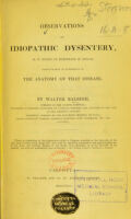 view Observations on idiopathic dysentery, as it occurs in Europeans in Bengal, particularly in reference to the anatomy of that disease.