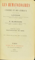 view Les hématozoaires de l'homme et des animaux / Par les docteurs Laveran ... et R. Blanchard.