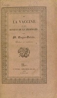 view De la vaccine, et des moyens de la propager / par M. Nugue-Delille.