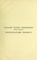 view Reports on questions connected with the investigation of non-malarial fevers in West Africa.