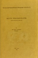 view Acute poliomyelitis : (Heine-Medin's disease) / by Ivan Wickman.