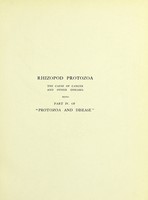 view Rhizopod protozoa : the cause of cancer and other diseases ; being part IV of "Protozoa and disease" / by J. Jackson Clarke.