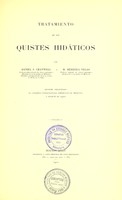 view Tratamiento de los quistes hidáticos / por Daniel J. Cranwell y M. Herrera Vegas.