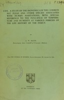 view A study of the bionomics of the common rat fleas and other species associated with human habitations, with special reference to the influence of temperature and humidity at various periods of the life history of the insect / by A. Bacot.