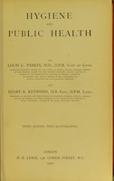 view Hygiene and public health / by Louis C. Parkes and Henry R. Kenwood.