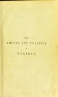 view The theory and practice of hygiene (Notter and Firth) / by J. Lane Notter ... and W. H. Horrocks.