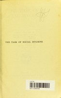 view The task of social hygiene / by Havelock Ellis.