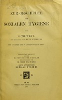 view Zur Geschichte der Sozialen Hygiene / von Th. Weyl.