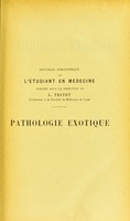 view Précis de pathologie exotique. : (Maladies des pays chauds et des pays froids) / par A. Le Dantec.