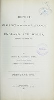 view Report on smallpox in relation to vagrancy in England and Wales, during the year 1903 / by Henry E. Armstrong.