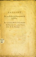 view Rapport fait au Préfet de D?0partmement de la Seine / Par le Comité Médical de la Société des Souscripteurs, pour l'inoculation de la Vaccine.