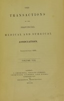 view Report of the section appointed to enquire into the present state of vaccination, as read at the anniversary meeting of the Provincial Medical and Surgical Association, held at Liverpool, July 25, 1839, and ordered to be printed for general circulation / [John Baron].