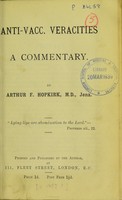 view Anti-vacc. veracities : a commentary / by Arthur F. Hopkirk.