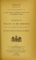 view Extracts from the annual report for 1886 of the Medical Officer of the Local Government Board. Distribution of small-pox in the metropolis during successive periods of the decennium 1876-85: with a report on small-pox in West Ham during 1884-85.