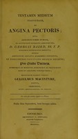 view Tentamen medicum inaugurale, de angina pectoris ; ... / Eruditorum examini subjicit Gulielmus Macintyre.