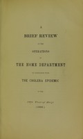 view A Brief review of the operations of the Home Department, in connection with the cholera epidemic of the 18th year of Meiji (1885).