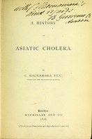 view A history of Asitic cholera / By C. Macnamara.