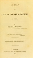 view An essay on the epidemic of cholera of India / By Reginald Orton.