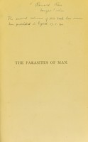 view The parasites of man, and the diseases which proceed from them. A text-book for students and practitioners / By Rudolf Leuckart ; translated from the German, with the co-operation of the author, by William E. Hoyle.