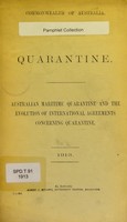 view Australian maritime quarantine and the evolution of international agreements concerning quarantine.