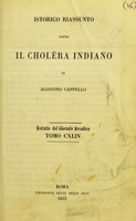 view Istorico riassunto sopra il cholèra indiano / di Agostino Cappello.