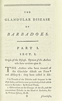 view A treatise on the glandular disease of Barbadoes : proving it to be seated in the lymphatic system. / By James Hendy.