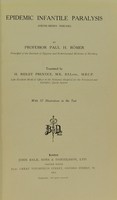 view Epidemic infantile paralysis (Heine-Medin disease)... / transl. by H. Ridley Prentice.