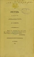 view On fever, as connected with inflammation : an exercise.