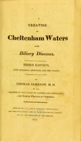 view A treatise on Cheltenham waters and biliary diseases / by Thomas Jameson.