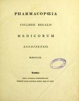 view Pharmacopoeia Collegii Regalis Medicorum Londinensis. M.DCCC.IX.