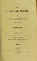 view The surgical works of John Abernethy, F.R.S.