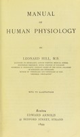 view Manual of human physiology / by Leonard Hill.