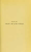 view Essays in heart and lung disease / by Arthur Foxwell.