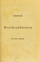 view Lehrbuch der Hautkrankheiten : für Aerzte und Studirende / von Gustav Behrend.