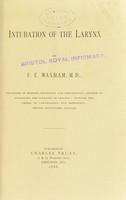 view Intubation of the larynx / by F. E. Waxham.