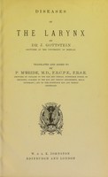 view Diseases of the larynx / by De. J. Gottstein; translated and added to by P. M'Bride.