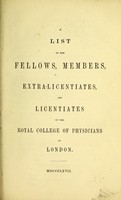 view A list of the fellows, members, extra-licentiates and licentiates of the Royal College of Physicians of London.