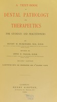 view A text-book of dental pathology and therapeutics : for students and practitioners / by Henry H. Burchard ; revised by Otto E. Inglis.