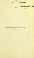 view Questions and answers embracing the curriculum of the dental student : divided into three parts / by Ferdinand J.S. Gorgas.