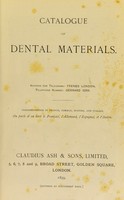view Catalogue of dental materials / Claudius Ash & Sons.